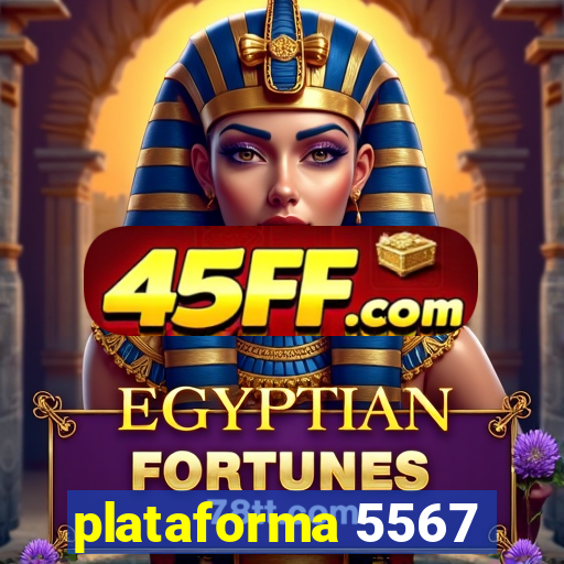 plataforma 5567